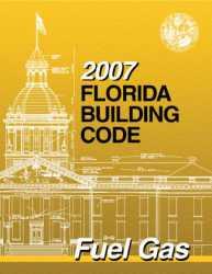 2007 Florida Building Code - Fuel Gas